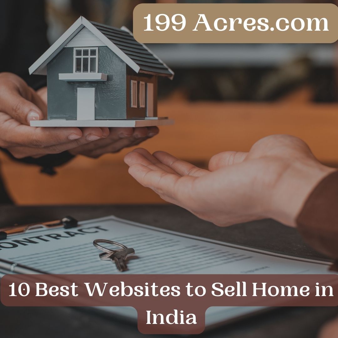 Best Websites to Sell Home in India